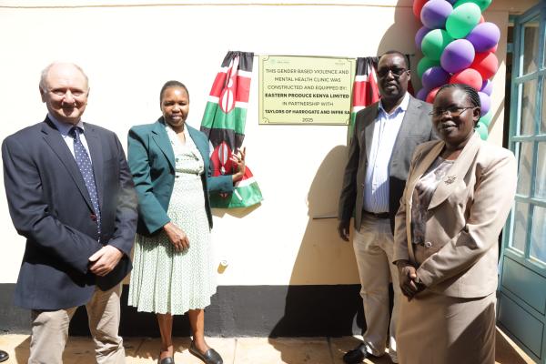 Eastern Produce Kenya and Nandi County open GBV and mental health clinic at Nandi Hills County Hospital