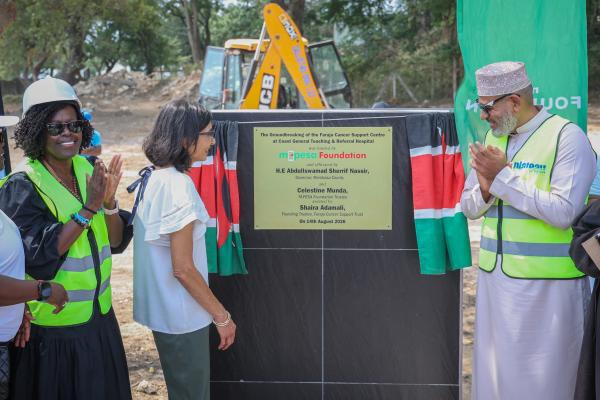 M-PESA Foundation, Faraja Cancer Support Trust fund KES 63 million therapy centre at Coast General Hospital